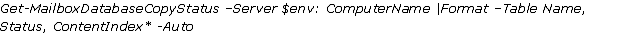 get mailbox database copy status - exchange search not working