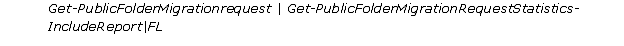 get public folder migration request - public folder migration