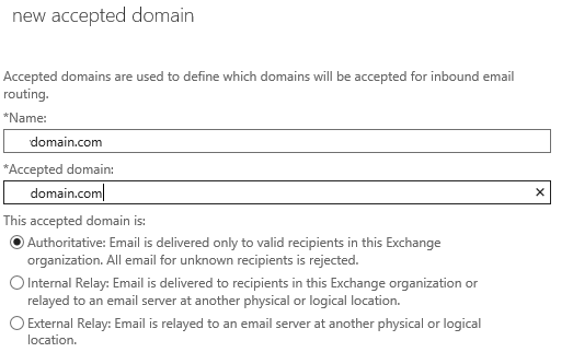 New Accepted Domain - Configure accepted domain in Exchange 2016