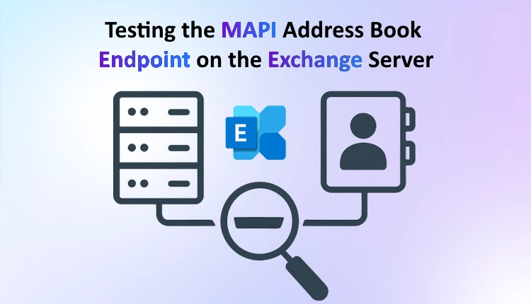 Testing the MAPI Address Book Endpoint on the Exchange Server